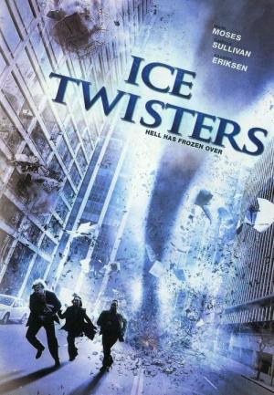 Ice Twisters : Tornade de glace (2009)