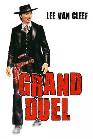 Le Grand duel (1972)