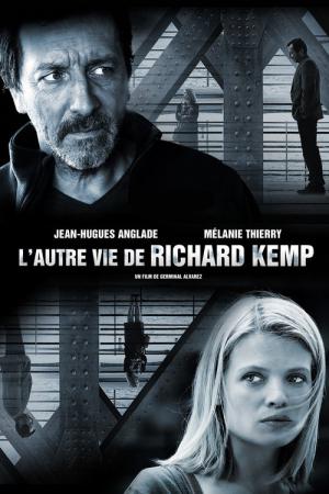 L'Autre vie de Richard Kemp (2013)