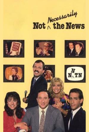 Not Necessarily the News (1982)