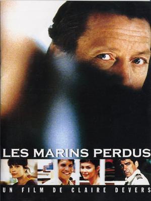 Les Marins perdus (2003)