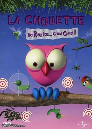 La chouette & Cie (2006)