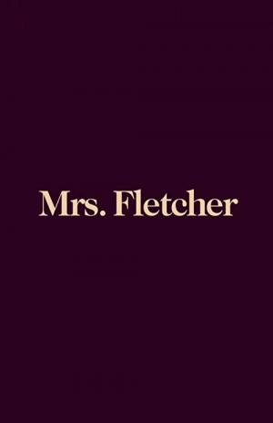 Mrs. Fletcher (2019)