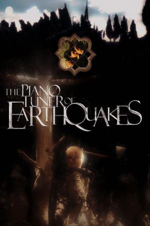 L'Accordeur de tremblements de terre (2004)