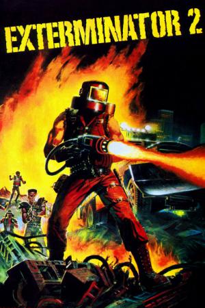 The exterminator 2 (1984)