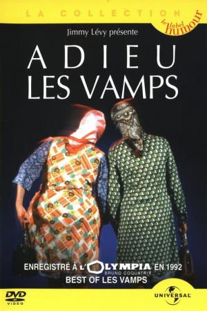 Les Vamps: Adieu Les Vamps (1992)