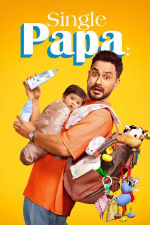 Single Papa (2025)