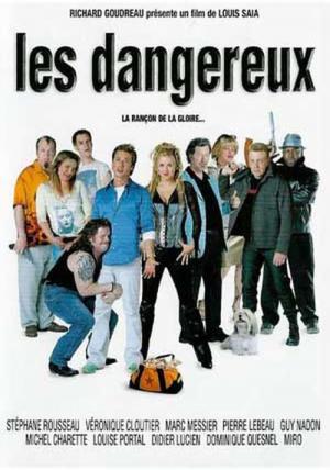 Les Dangereux (2002)