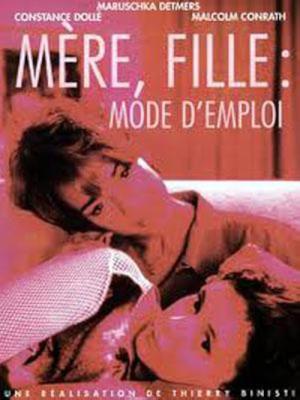 Mère, fille: mode d'emploi (2002)