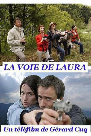 La voie de Laura (2005)