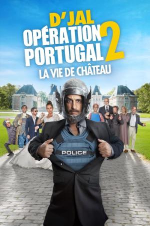 Opération Portugal 2 - La vie de château (2024)