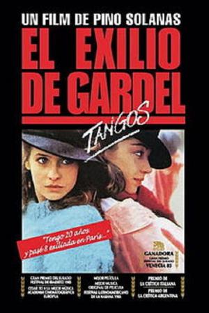 Tangos: l'exil de Gardel (1985)