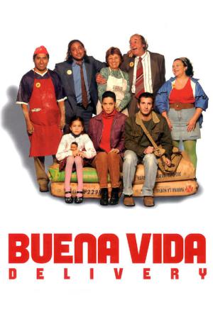 Buena Vida Delivery (2004)