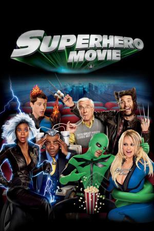 Super-Héros Movie (2008)