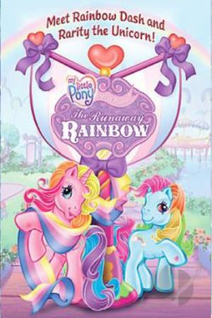 My Little Pony : The Runaway Rainbow (2006)