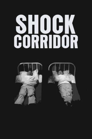 Shock Corridor (1963)