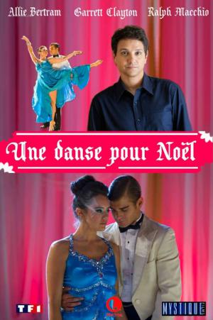 Une danse pour noël (2012)