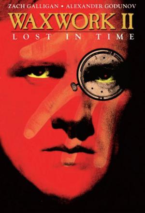 Waxwork II : Perdu dans le temps (1992)