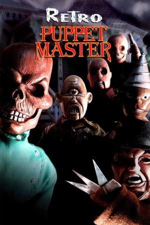 Puppet Master VII - Retro Puppet Master (1999)