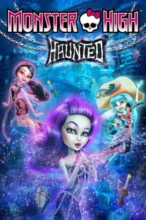 Monster High : Hanté (2015)