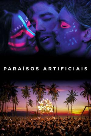 Les Paradis artificiels (2012)