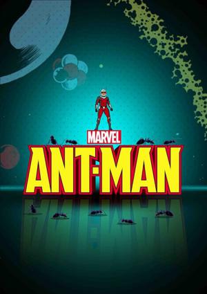 Ant-Man (Courts-Métrages) (2017)