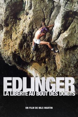 Edlinger, la liberté au bout des doigts (2023)