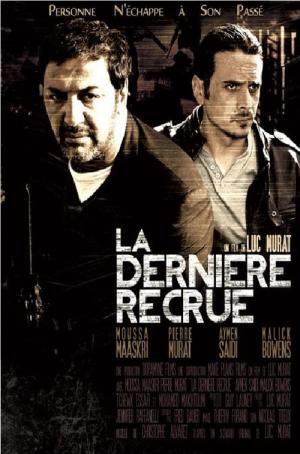 La Dernière Recrue (2013)