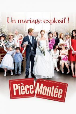 Pièce Montée (2010)