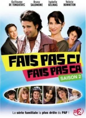 Fais Pas Ci, Fais Pas Ça (2007)