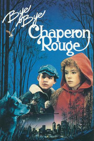 Bye bye chaperon rouge (1989)