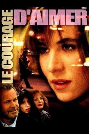 Le courage d'aimer (2005)