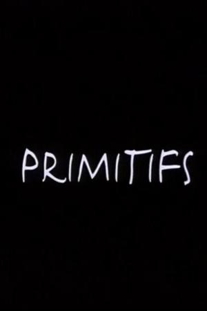 Primitifs (2002)