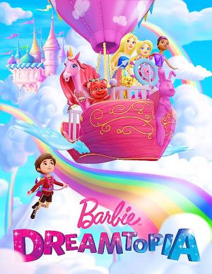 Barbie : Dreamtopia (2017)