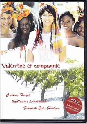 Valentine et compagnie (2007)