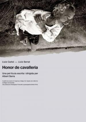 Honor de cavallería (2006)