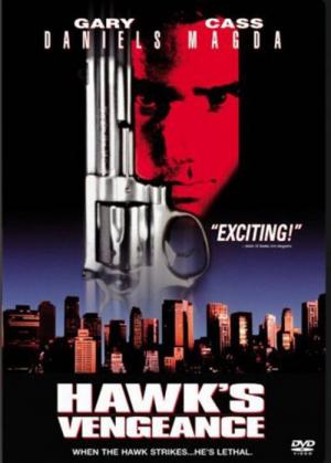 Hawk's Vengeance (1996)
