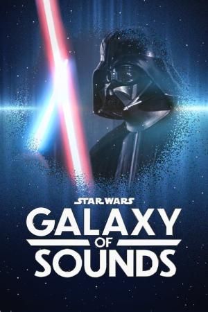 Star Wars : Galaxie sonore (2021)