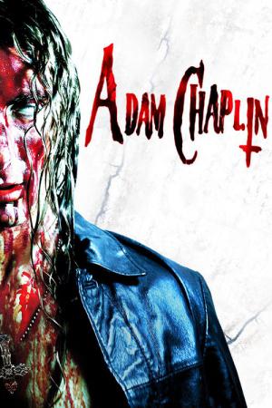 Adam Chaplin: le vengeur sanglant (2011)
