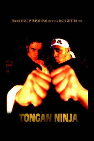 Tongan Ninja, la fureur des îles (2002)