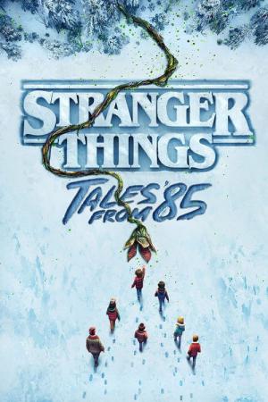 Stranger Things : Chroniques de 1985 (2026)