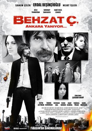 Behzat Ç. Ankara Brûle (2013)