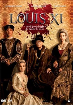 Louis XI, le pouvoir fracassé (2011)