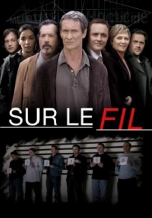 Sur le fil (2007)