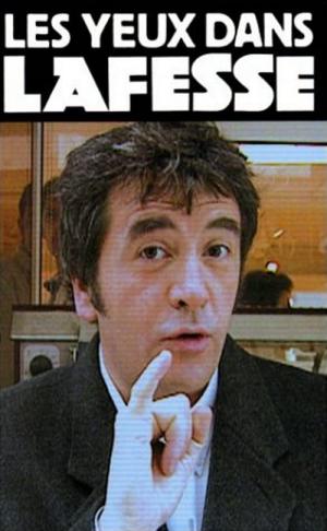 Lafesse - Les yeux dans Lafesse (2001)