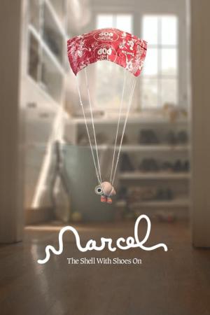Marcel, le Coquillage (avec ses chaussures) (2021)