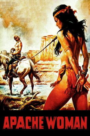 Une femme nommée Apache (1976)