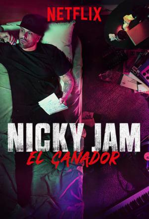 Nicky Jam: Le Gagnant (2018)