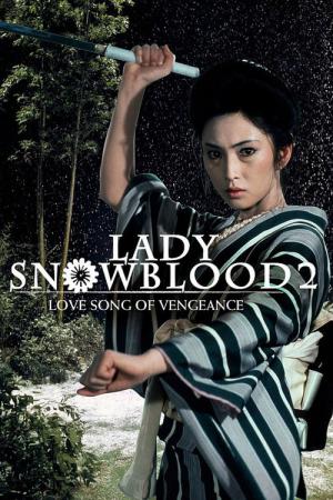 Lady Snowblood II - love song of a vengeance (1974)