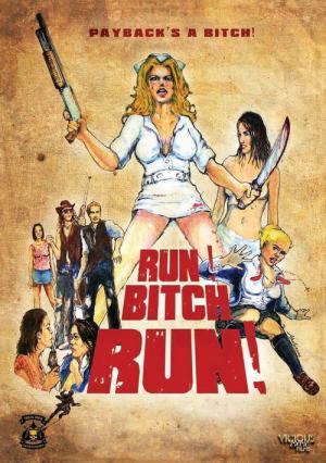 Run Bitch Run (2009)